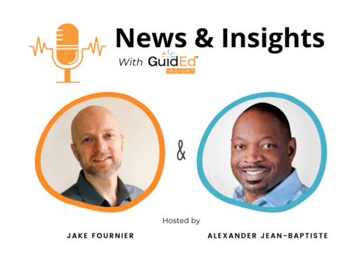 NEWS & INSIGHTS: GuidEd Insight Leadership