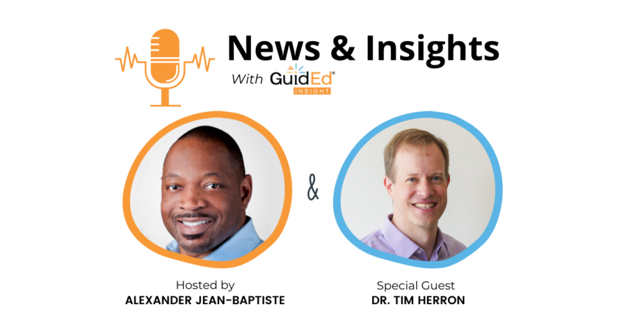 NEWS & INSIGHTS: The Founding of GuidEd Insights 3